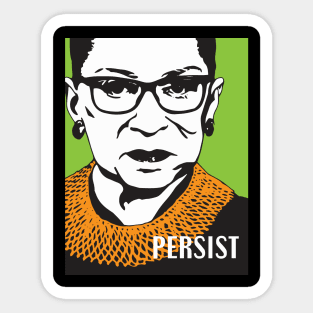 Ruth Bader Ginsburg Persist Sticker